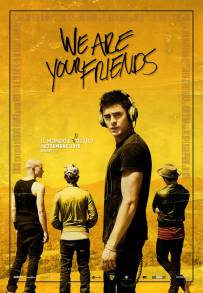 We are your friends (2015)