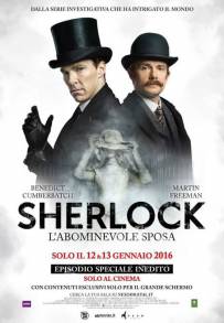 Sherlock - L'abominevole sposa (2016)