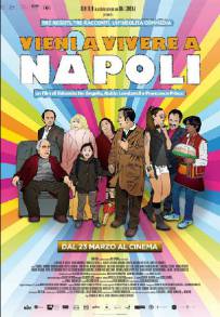 Vieni a vivere a Napoli! (2017)