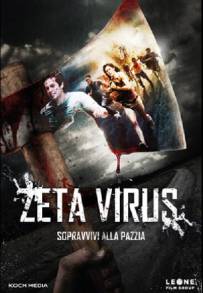 Zeta Virus - The Demented (2013)