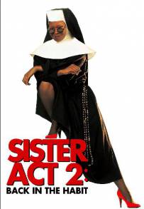 Sister Act 2 - Più svitata che mai (1993)