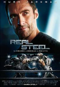 Real Steel - Cuori d'acciaio (2011)