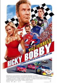 Ricky Bobby - La storia di un uomo che sapeva contare fino a uno (2006)