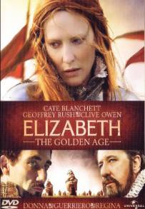 Elizabeth - The Golden Age (2007)
