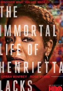 La vita immortale di Henrietta Lacks (2017)