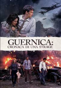 Guernica: Cronaca di una strage (2016)