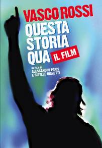 Vasco Rossi - Questa Storia Qua (2011)