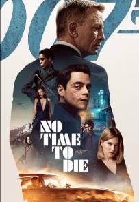 007 - No Time to Die (2020)