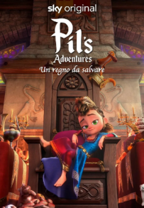Pils Adventures - Un regno da salvare (2021)