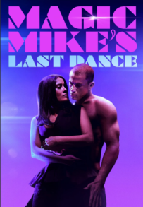 Magic Mike - The Last Dance (2023)