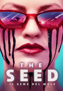 The Seed - Il seme del male (2021)