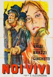 Noi vivi (1942)