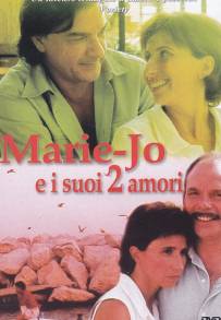 Marie-Jo e i suoi due amori (2002)