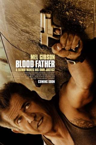 Blood Father [HD] (2016 CB01)