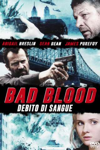 Bad Blood - Debito di sangue [HD] (2014 CB01)