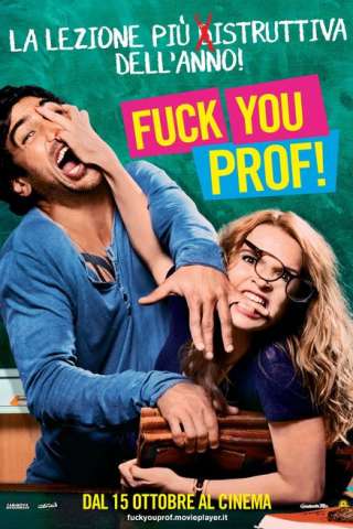 Fuck You, Prof! [HD] (2013 CB01)