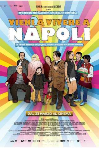 Vieni a vivere a Napoli! [DVDrip] (2017 CB01)