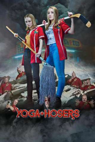 Yoga Hosers - Guerriere per sbaglio [HD] (2016 CB01)