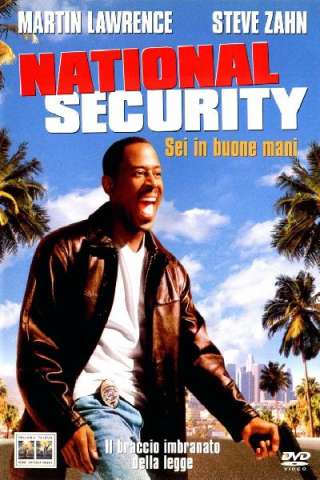 National Security - Sei in buone mani [HD] (2003 CB01)