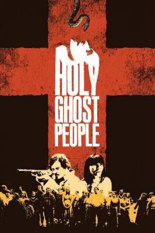 Holy Ghost People [HD] (2013 CB01)