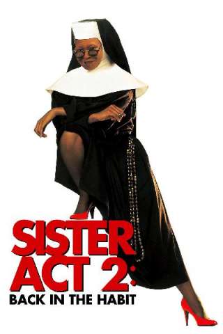 Sister Act 2 - Più svitata che mai [HD] (1993 CB01)