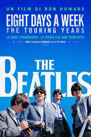 The Beatles: Eight Days a Week - The Touring Years [HD] (2016 CB01)