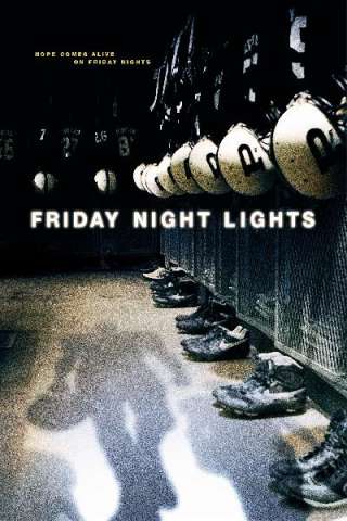 Friday Night Lights [HD] (2004 CB01)