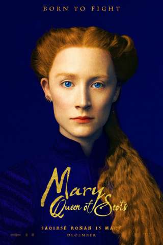 Mary Queen of Scots [HD] (2018 CB01)