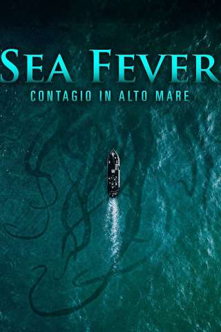 Sea Fever - Contagio in alto mare [HD] (2019 CB01)
