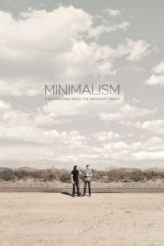Minimalism: A Documentary About the Important Things [HD] (2015 CB01)