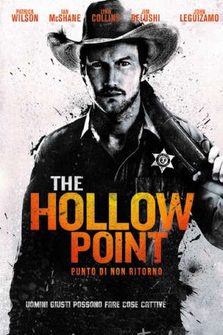 The Hollow Point - Punto di non ritorno [HD] (2016 CB01)