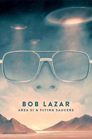 Bob Lazar: Area 51 and Flying Saucers [HD] (2018 CB01)