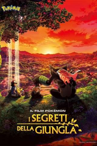 Il film Pokémon - I segreti della giungla [HD] (2020 CB01)