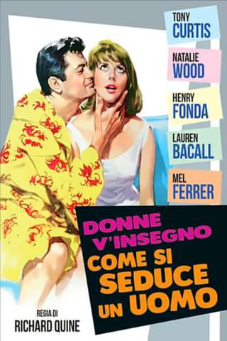 Donne, v'insegno come si seduce un uomo [HD] (1964 CB01)