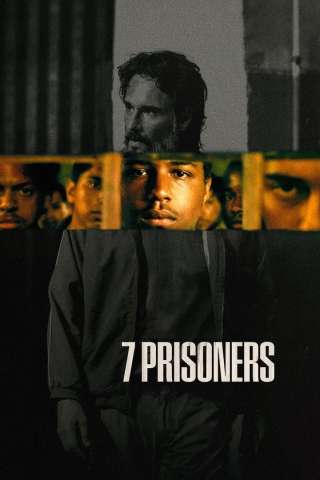 7 Prisoners [HD] (2021 CB01)