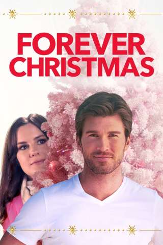 Natale per Sempre - Forever Christmas [HD] (2020 CB01)