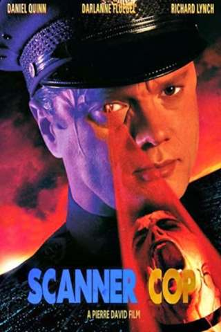 Scanner Cop [HD] (1994 CB01)