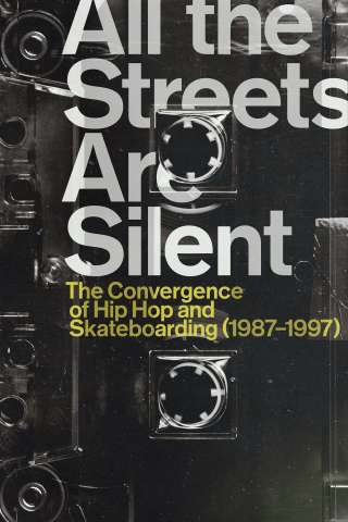 All the Streets Are Silent [HD] (2021 CB01)