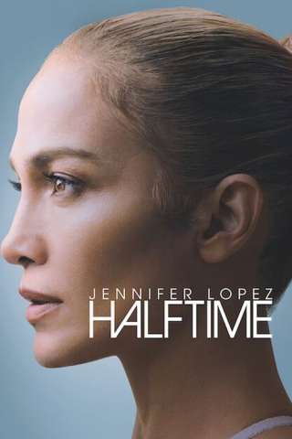 Jennifer Lopez:  Halftime [HD] (2022 CB01)