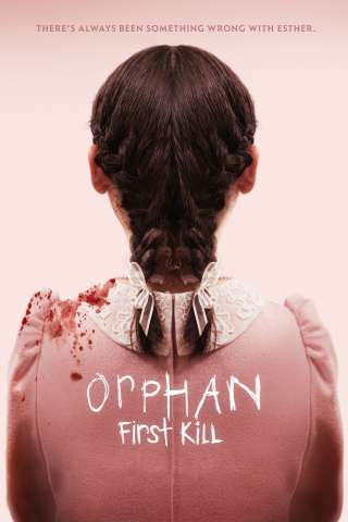 Orphan - First Kill [HD] (2022 CB01)