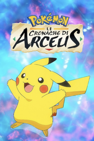 Pokémon - Cronache di Arceus [HD] (2022 CB01)