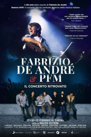 Fabrizio De André &amp; PFM - Il concerto ritrovato [HD] (2020 CB01)