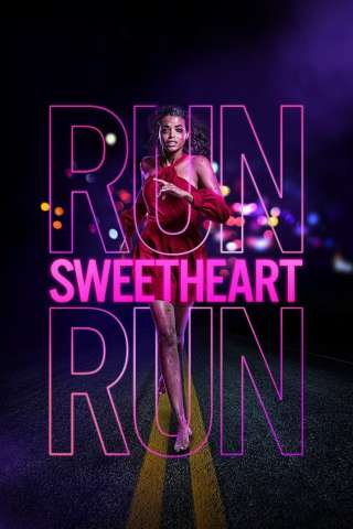 Run Sweetheart Run [HD] (2022 CB01)