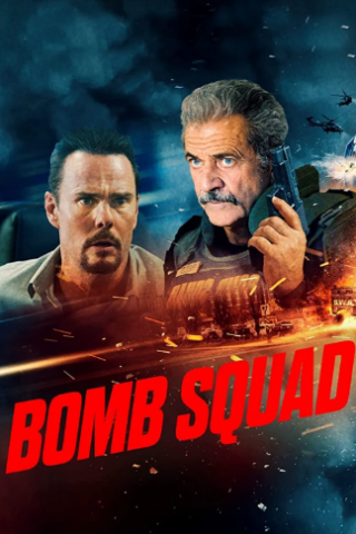 Bomb Squad [HD] (2022 CB01)