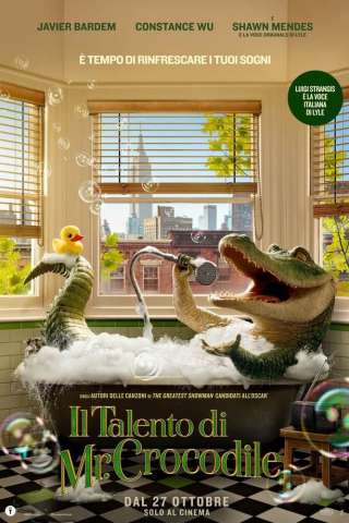 Il talento di Mr. Crocodile [HD] (2022 CB01)