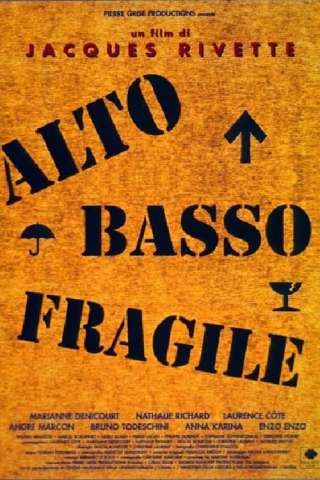 Alto, basso, fragile [HD] (1995 CB01)