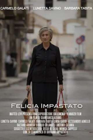 Felicia Impastato [HD] (2016 CB01)