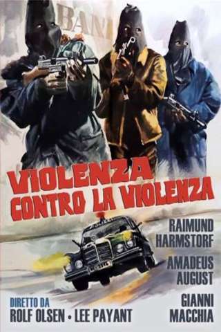 Violenza contro la violenza [HD] (1972 CB01)