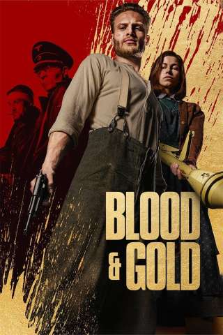 Blood and Gold [HD] (2023 CB01)