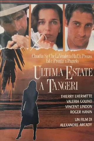 L'ultima estate a Tangeri [HD] (1987 CB01)